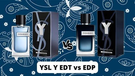 ysl paris edp vs edt|ysl edt vs edp.